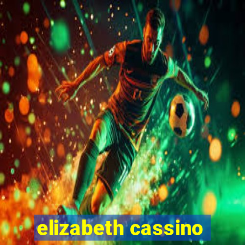 elizabeth cassino